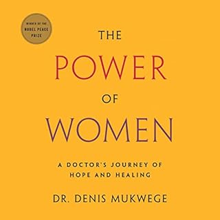 The Power of Women Audiolibro Por Denis Mukwege arte de portada