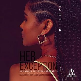 Her Exception Audiobook By B. Love cover art