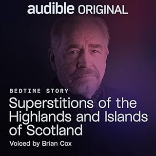 Superstitions of the Highlands and Islands of Scotland Audiolibro Por Brian Cox arte de portada