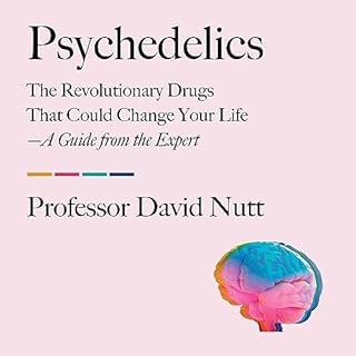 Psychedelics Audiolibro Por Professor David Nutt arte de portada