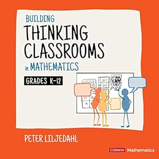 Building Thinking Classrooms in Mathematics, Grades K-12 Audiolibro Por Peter Liljedahl arte de portada