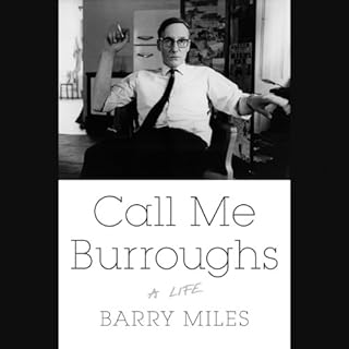 Call Me Burroughs Audiobook By Barry Miles cover art