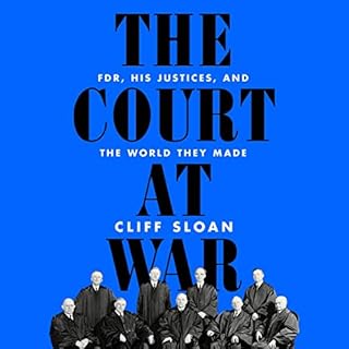 The Court at War Audiobook By Cliff Sloan cover art