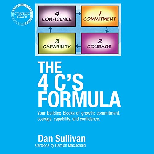 The 4 C's Formula Audiolibro Por Dan Sullivan arte de portada