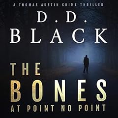 The Bones at Point No Point Audiobook By D.D. Black cover art