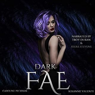 Dark Fae Audiobook By Caroline Peckham, Susanne Valenti cover art