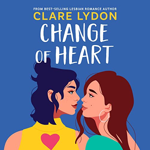 Change of Heart Audiolibro Por Clare Lydon arte de portada