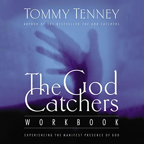 The God Catchers Audiobook By Tommy Tenney cover art