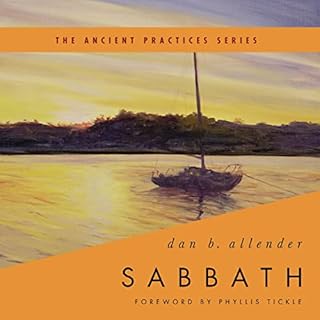 Sabbath Audiolibro Por Dr. Dan B. Allender, Phyllis Tickle - foreword arte de portada