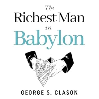 The Richest Man in Babylon Audiolibro Por George S Clason arte de portada