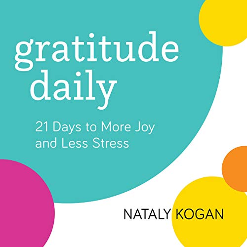 Gratitude Daily Audiobook By Nataly Kogan cover art