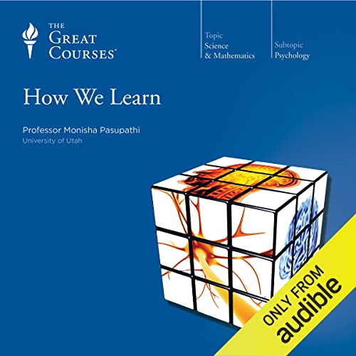 How We Learn Audiolibro Por Monisha Pasupathi, The Great Courses arte de portada