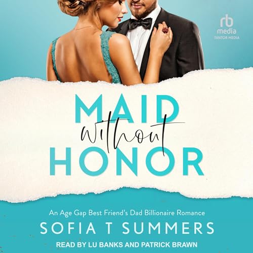 Maid without Honor Audiobook By Sofia T. Summers cover art