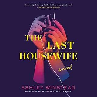 The Last Housewife Audiolibro Por Ashley Winstead arte de portada