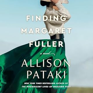 Finding Margaret Fuller Audiolibro Por Allison Pataki arte de portada