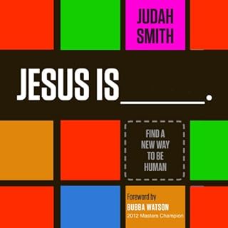 Jesus Is Audiobook By Judah Smith cover art