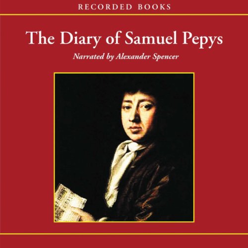 The Diary of Samuel Pepys Audiolibro Por Samuel Pepys arte de portada