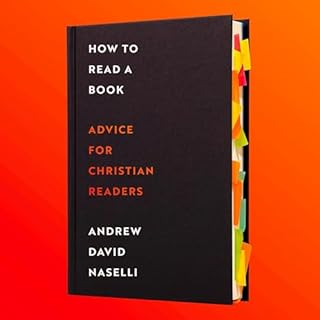 How to Read a Book Audiobook By Andrew David Naselli cover art