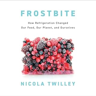 Frostbite Audiolibro Por Nicola Twilley arte de portada