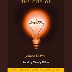 The City of Ember Audiolibro Por Jeanne DuPrau arte de portada