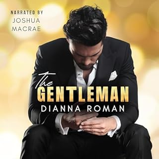 The Gentleman Audiobook By Dianna Roman cover art