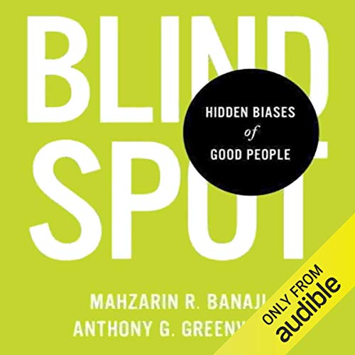 Blindspot Audiolibro Por Mahzarin R. Banaji, Anthony G. Greenwald arte de portada