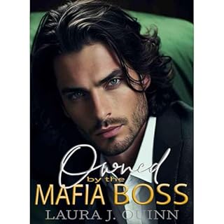 Owned by the Mafia Boss Audiolibro Por Laura J. Quinn arte de portada