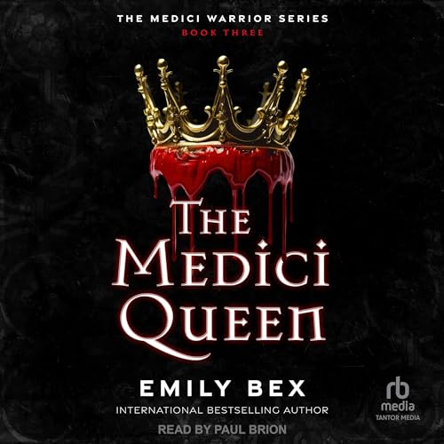 The Medici Queen Audiobook By Emily Bex cover art