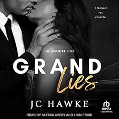 Grand Lies Audiobook By JC Hawke cover art