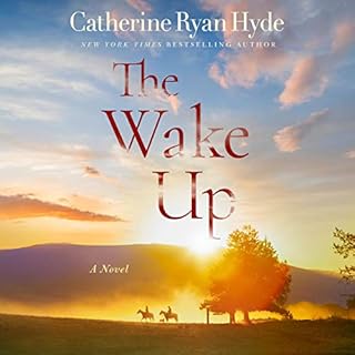 The Wake Up Audiobook By Catherine Ryan Hyde cover art