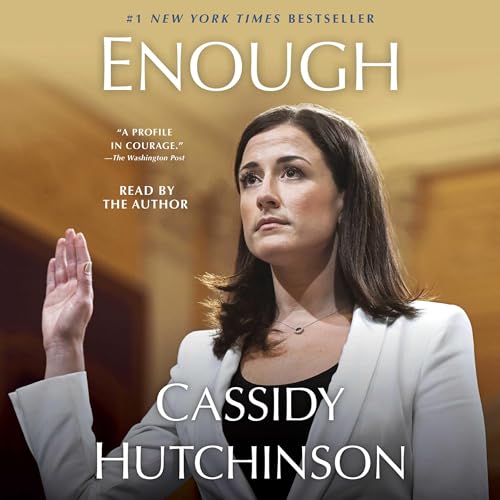 Enough Audiolibro Por Cassidy Hutchinson arte de portada