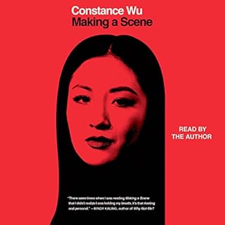 Making a Scene Audiolibro Por Constance Wu arte de portada