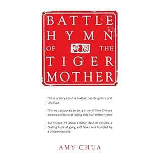 Battle Hymn of the Tiger Mother Audiolibro Por Amy Chua arte de portada