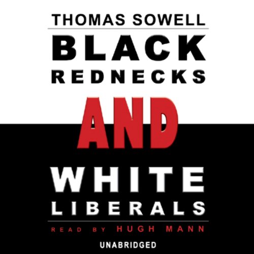 Black Rednecks and White Liberals cover art