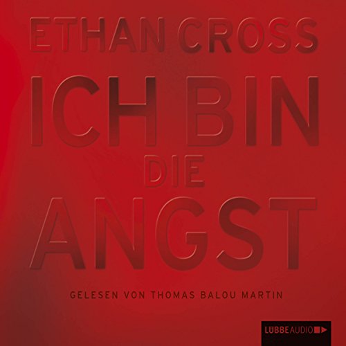 Ich bin die Angst Audiolivro Por Ethan Cross capa