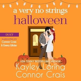 A Very No Strings Halloween Audiobook By Kayley Loring, Connor Crais cover art