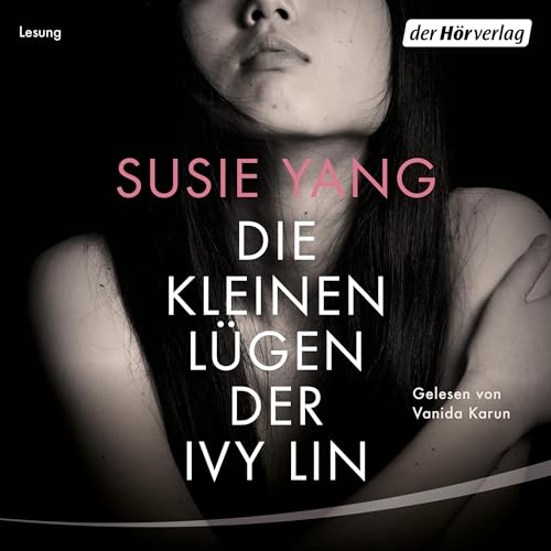 Die kleinen Lügen der Ivy Lin cover art