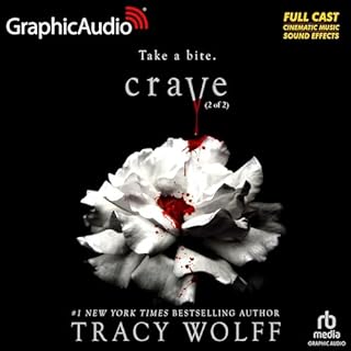 Crave (Part 2 of 2) (Dramatized Adaptation) cover art