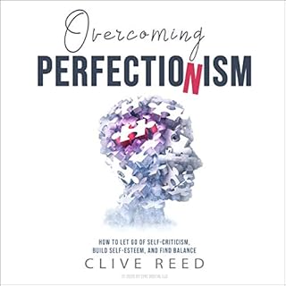 Overcoming Perfectionism Audiolibro Por Clive Reed arte de portada