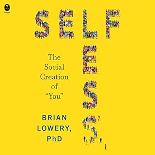 Selfless Audiobook By Brian Lowery cover art