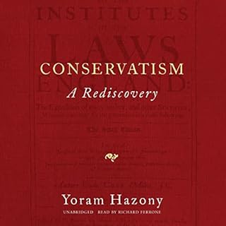 Conservatism Audiobook By Yoram Hazony cover art