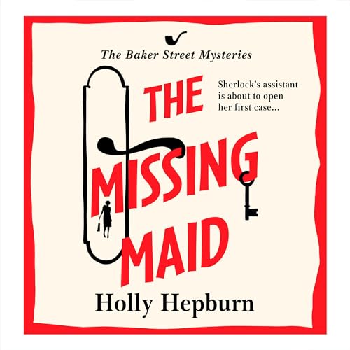 The Missing Maid Audiobook By Holly Hepburn cover art