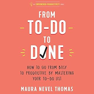 From To-Do to Done Audiobook By Maura Nevel Thomas cover art