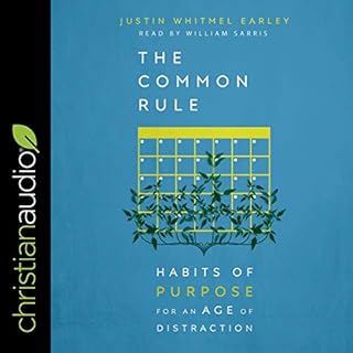 The Common Rule Audiobook By Justin Whitmel Earley cover art