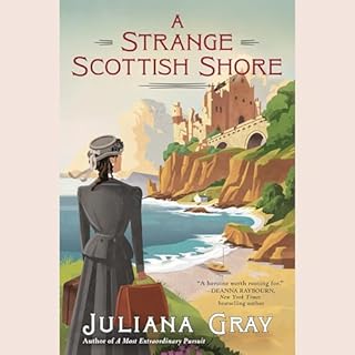 A Strange Scottish Shore Audiobook By Juliana Gray cover art