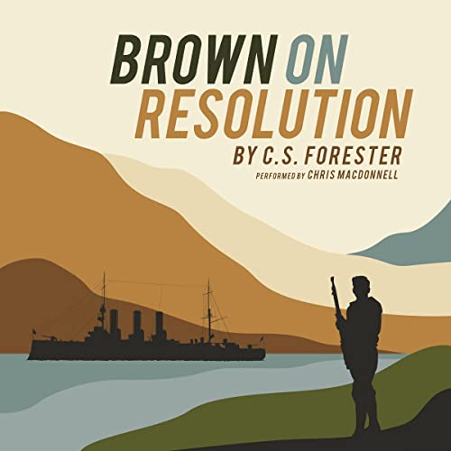 Brown on Resolution Audiolibro Por C.S. Forester arte de portada