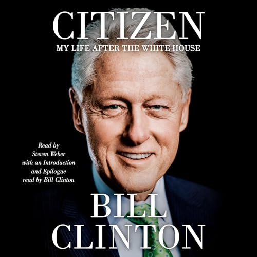 Citizen Audiobook By Bill Clinton cover art