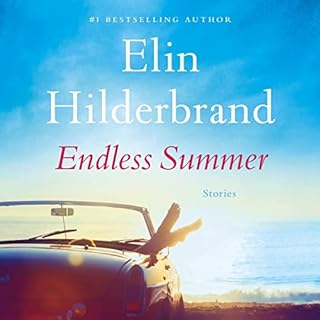 Endless Summer Audiobook By Elin Hilderbrand cover art