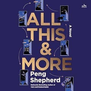 All This and More Audiolibro Por Peng Shepherd arte de portada