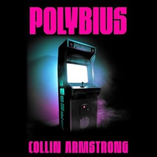 Polybius Audiolibro Por Collin Armstrong arte de portada